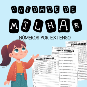 UNIDADE DE MILHAR - NÚMEROS POR EXTENSO